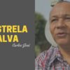 A estrela da Alva – Harpa Cristã 428
