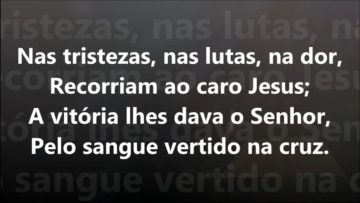 A Fé dos Santos – Harpa Cristã 330
