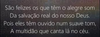 A Felicidade da Salvação – Harpa Cristã 351