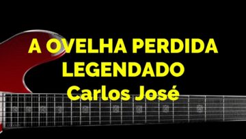 A Ovelha Perdida – Harpa Cristã 156