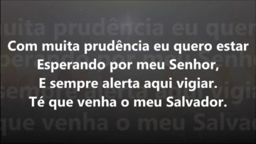 A Vinda de Cristo – Harpa Cristã 312