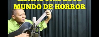 Abandona Este Mundo de Horror – Harpa Cristã 256