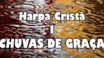 chuvas de graca harpa crista 001