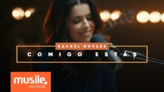 comigo estas rachel novaes