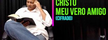 cristo meu vero amigo harpa cris