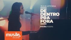 de dentro pra fora julia vitoria
