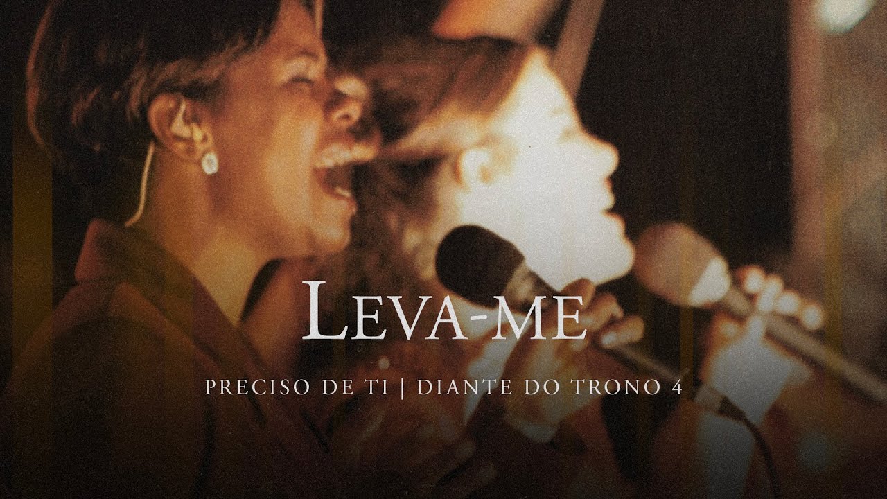 diante do trono leva me