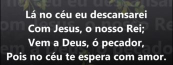 É Meu o Céu – Harpa Cristã 346