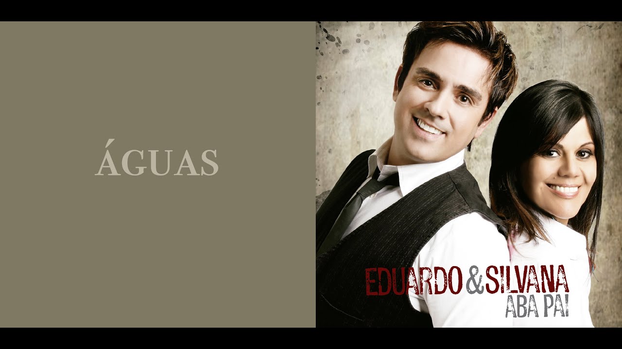 eduardo e silvana aguas