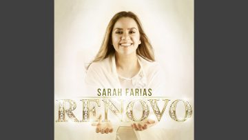 ele vem sarah farias