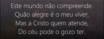 Este Mundo Não Compreende – Harpa Cristã 228