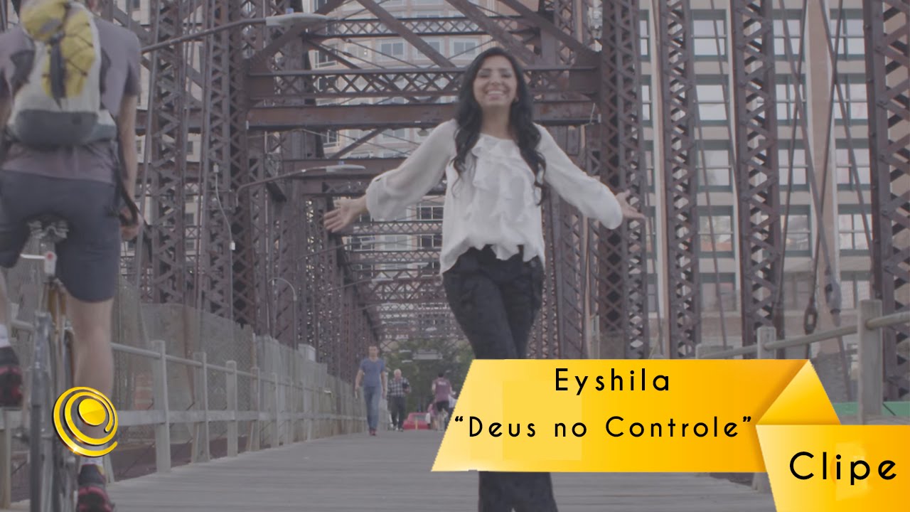 eyshila deus no controle
