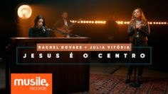jesus e o centro rachel novaes p