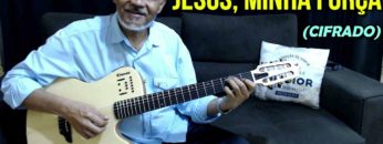 Jesus Minha Força – Harpa Cristã 267