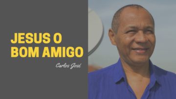 jesus o bom amigo harpa crista 1