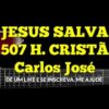 Jesus Salva – Harpa Cristã 507