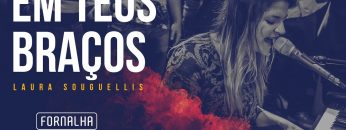 laura souguellis em teus bracos