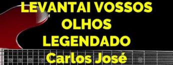 levantai vossos olhos harpa cris