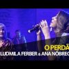 ludmila ferber e ana paula nobre 1