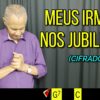 Meus Irmãos, Nos Jubilemos – Harpa Cristã 168
