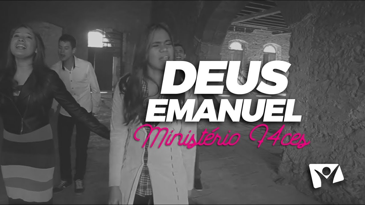 ministerio faces deus emanuel