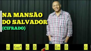 Na Mansão do Salvador – Harpa Cristã 271