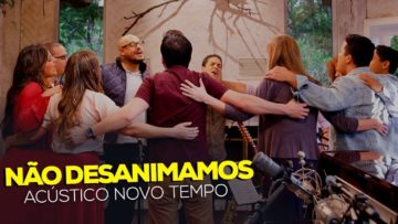 nao desanimamos discipulos