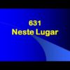 Neste Lugar – Harpa Cristã 631