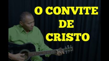 o convite de cristo harpa crista