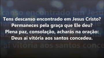 o descanso em jesus harpa crista