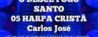 o desce fogo santo harpa crista