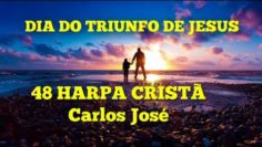 o dia do triunfo harpa crista 04