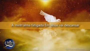 O Evangelho – Harpa Cristã 554