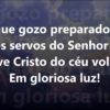O Gozo de Estar Preparado – Harpa Cristã 237