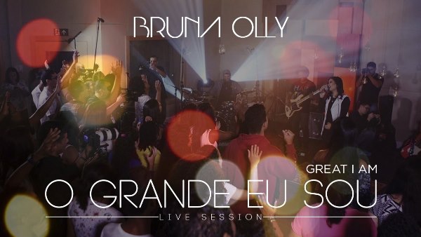 o grande eu sou bruna olly