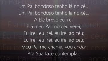 O pai bondoso – Harpa Cristã 314