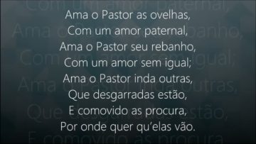 O Pastor e as Ovelhas – Harpa Cristã 283