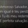 O Perdão Sem Igual – Harpa Cristã 257