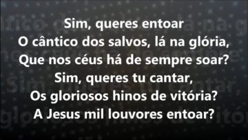 O Peregrino da Glória – Harpa Cristã 361