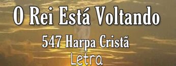 o rei esta voltando harpa crista