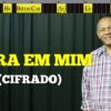 Opera em Mim – Harpa Cristã 221