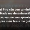 Para o Céu eu vou – Harpa Cristã 332