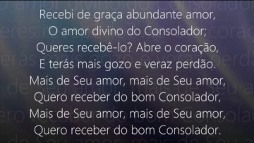 Paz Luz e Amor – Harpa Cristã 164
