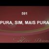 Pura, Sim, Mais Pura – Harpa Cristã 591