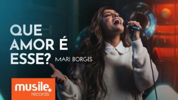 que amor e esse mari borges