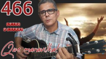 que maravilha harpa crista 466