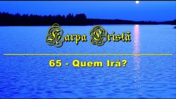 quem ira harpa crista 065