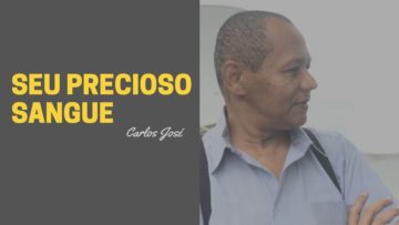 Seu Precioso Sangue – Harpa Cristã 424
