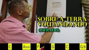 Sobre a Terra Vou Andando – Harpa Cristã 213