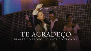 te agradeco diante do trono